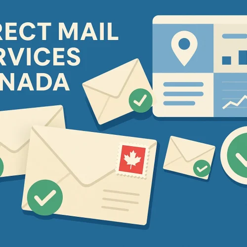 How Canadian Businesses Can Maximize ROI With Direct Mail and Address Verification Tools