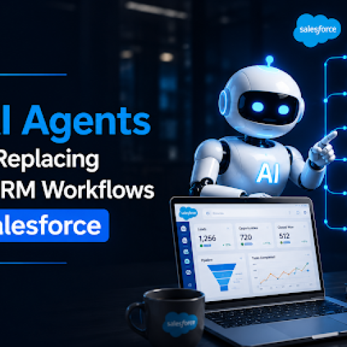 How AI Agents Are Replacing Manual CRM Workflows in Salesforce